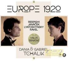 WYCOFANY   Europe 1920 -  Respighi; Janacek; Liatochinski & Ravel: Violin Sonatas